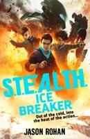 S.T.E.A.L.T.H.: Ice Breaker - Księga 2 - S.T.E.A.L.T.H.: Ice Breaker - Book 2
