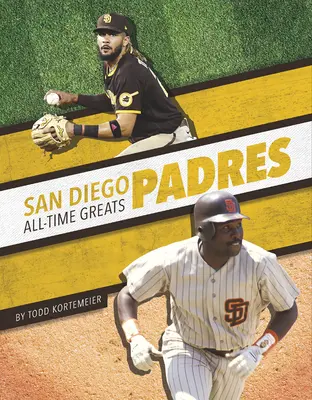 Najlepsi zawodnicy wszech czasów San Diego Padres - San Diego Padres All-Time Greats