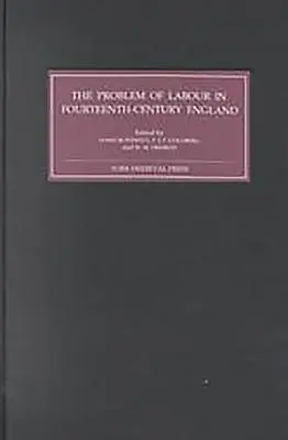 Problem pracy w czternastowiecznej Anglii - The Problem of Labour in Fourteenth-Century England