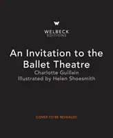 Zaproszenie do teatru baletowego - Invitation to the Ballet Theatre