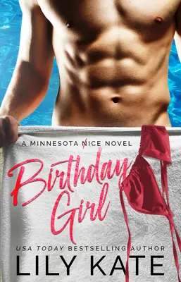 Birthday Girl: Powieść Minnesota Ice - Birthday Girl: A Minnesota Ice Novel