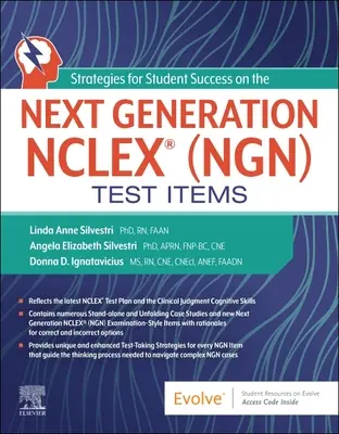 Strategie sukcesu uczniów w testach nowej generacji Nclex(r) (Ngn) - Strategies for Student Success on the Next Generation Nclex(r) (Ngn) Test Items