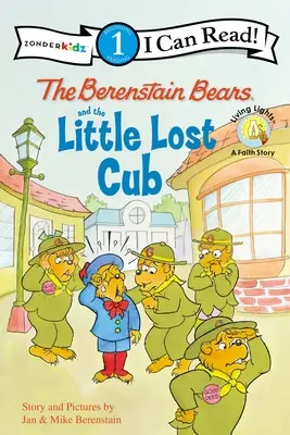The Berenstain Bears and the Little Lost Cub: Poziom 1 - The Berenstain Bears and the Little Lost Cub: Level 1