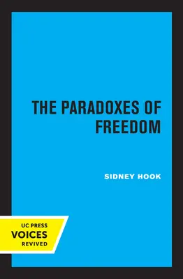 Paradoksy wolności - The Paradoxes of Freedom