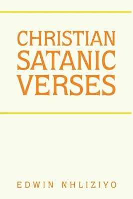Chrześcijańskie Szatańskie Wersety - Christian Satanic Verses