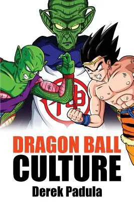 Dragon Ball Culture tom 6: Bogowie - Dragon Ball Culture Volume 6: Gods