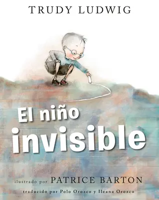 El Nio Invisible (Niewidzialny chłopiec, wydanie hiszpańskie) - El Nio Invisible (the Invisible Boy Spanish Edition)