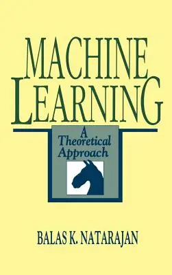 Uczenie maszynowe: Podejście teoretyczne - Machine Learning: A Theoretical Approach