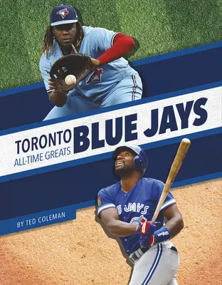 Toronto Blue Jays - gwiazdy wszech czasów - Toronto Blue Jays All-Time Greats