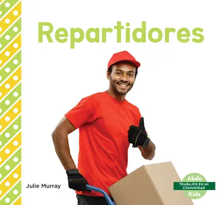 Repartidores (kierowcy dostawczy) - Repartidores (Delivery Drivers)