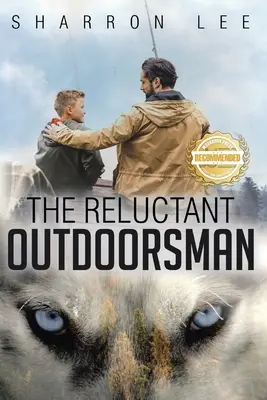 Niechętny outdoorsman - The Reluctant Outdoorsman
