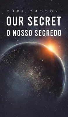 Nasz sekret - O Nosso Segredo - Our Secret - O Nosso Segredo