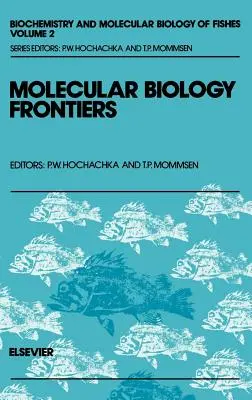 Granice biologii molekularnej: Tom 2 - Molecular Biology Frontiers: Volume 2