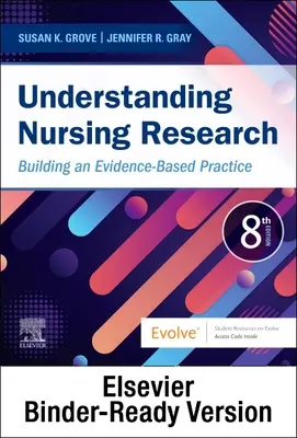 Understanding Nursing Research - Binder Ready: Budowanie praktyki opartej na dowodach - Understanding Nursing Research - Binder Ready: Building an Evidence-Based Practice