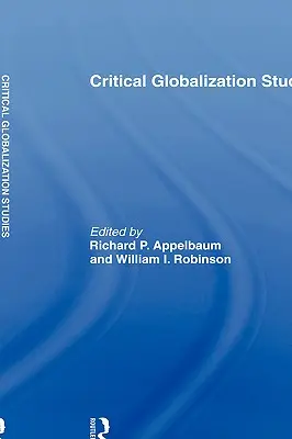 Krytyczne studia nad globalizacją - Critical Globalization Studies