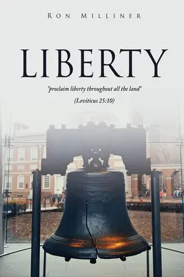 Wolność: głoście wolność po całej ziemi (Księga Kapłańska 25:10) - Liberty: proclaim liberty throughout all the land (Leviticus 25:10)