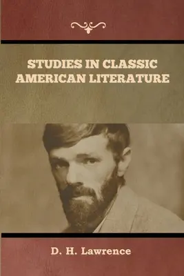 Studia nad klasyczną literaturą amerykańską - Studies in Classic American Literature