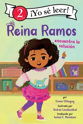 Reina Ramos Encuentra La Solucin: Reina Ramos działa (edycja hiszpańska) - Reina Ramos Encuentra La Solucin: Reina Ramos Works It Out (Spanish Edition)