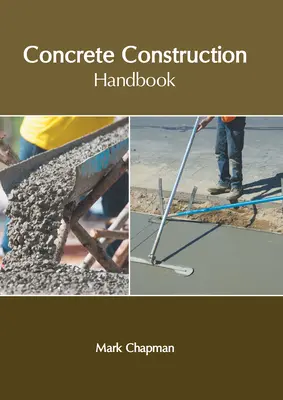 Podręcznik budownictwa betonowego - Concrete Construction Handbook