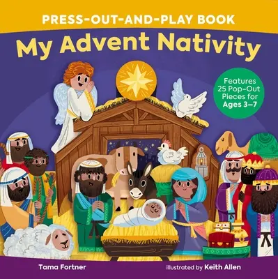 Moja szopka adwentowa - książka do wyciskania i zabawy: 25 wyskakujących elementów dla dzieci w wieku 3-7 lat - My Advent Nativity Press-Out-And-Play Book: Features 25 Pop-Out Pieces for Ages 3-7