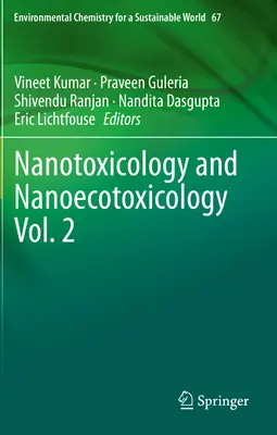 Nanotoksykologia i nanoekotoksykologia Vol. 2 - Nanotoxicology and Nanoecotoxicology Vol. 2