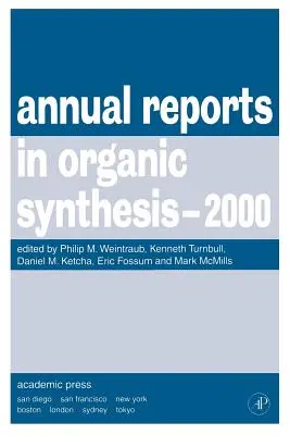 Raporty roczne z syntezy organicznej, 2000 - Annual Reports in Organic Synthesis, 2000