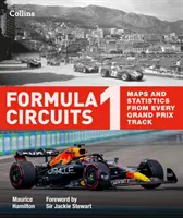 Tory Formuły 1 - Mapy i statystyki z każdego toru Grand Prix - Formula 1 Circuits - Maps and Statistics from Every Grand Prix Track