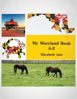 Moja książka Maryland od A do Z - My Maryland Book A-Z