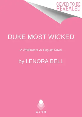 Duke Most Wicked: A Wallflowers vs. Rogues Novel