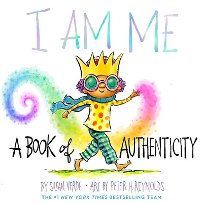 Jestem sobą: Księga autentyczności - I Am Me: A Book of Authenticity