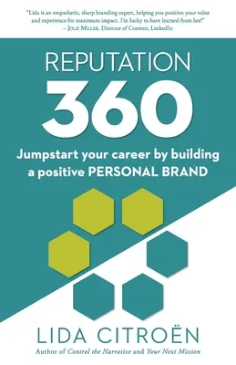 Reputacja 360: Rozpocznij swoją karierę, budując pozytywną markę osobistą - Reputation 360: Jumpstart your career by building a positive personal brand