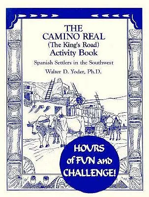 Książka aktywności Camino Real - The Camino Real Activity Book