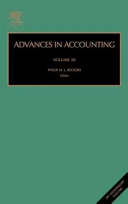 Postępy w rachunkowości: Tom 20 - Advances in Accounting: Volume 20