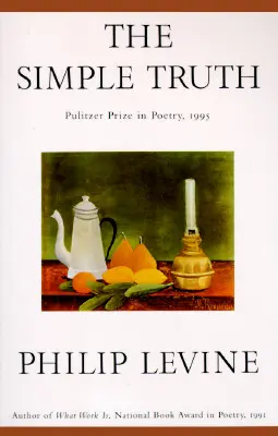 Prosta prawda: wiersze - The Simple Truth: Poems