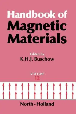 Podręcznik materiałów magnetycznych: Tom 12 - Handbook of Magnetic Materials: Volume 12