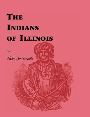 Indianie stanu Illinois - Indians of Illinois