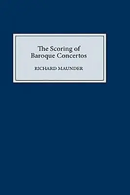 Zapis nutowy koncertów barokowych - The Scoring of Baroque Concertos