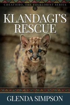 Klandagi's Rescue: Tom 1 - Klandagi's Rescue: Volume 1