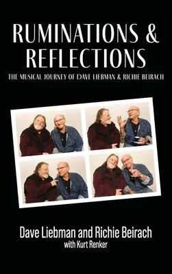 Ruminacje i refleksje - Muzyczna podróż Dave'a Liebmana i Richiego Beiracha - Ruminations & Reflections - The Musical Journey of Dave Liebman and Richie Beirach