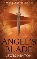 Ostrze anioła - tajemnica Jacka Sangstera - Angel's Blade - A Jack Sangster Mystery