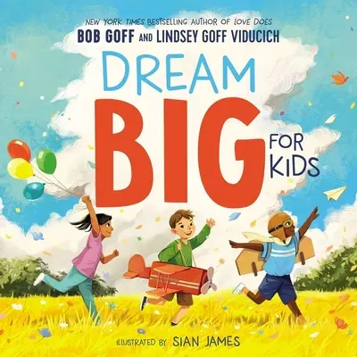 Wielkie marzenia dla dzieci - Dream Big for Kids