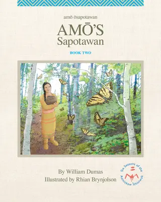 Amo's Sapotawan: Tom 2 - Amo's Sapotawan: Volume 2