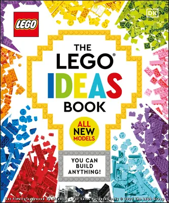 Lego Ideas Book New Edition: Możesz zbudować wszystko! - The Lego Ideas Book New Edition: You Can Build Anything!