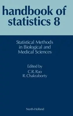 Metody statystyczne w naukach biologicznych i medycznych: Tom 8 - Statistical Methods in Biological and Medical Sciences: Volume 8