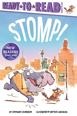 Stomp! Ready-To-Read Ready-To-Go! - Stomp!: Ready-To-Read Ready-To-Go!