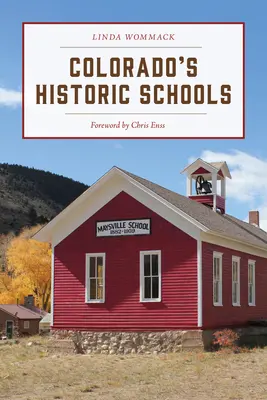 Historyczne szkoły w Kolorado - Colorado's Historic Schools