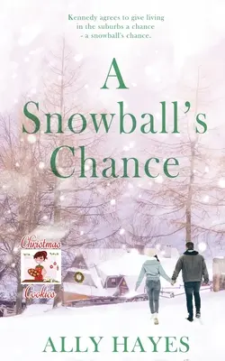 Szansa na śnieżkę - A Snowball's Chance