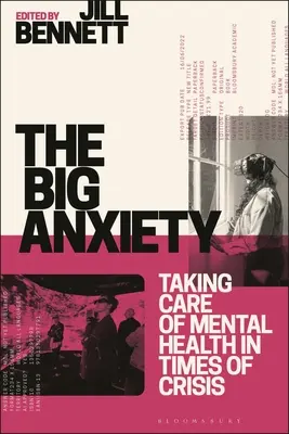 Wielki niepokój: Dbanie o zdrowie psychiczne w czasach kryzysu - The Big Anxiety: Taking Care of Mental Health in Times of Crisis