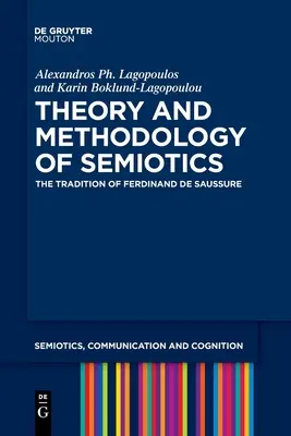 Teoria i metodologia semiotyki - Theory and Methodology of Semiotics