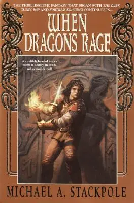 Gdy smoki szaleją: Księga druga Cyklu Wojennego Smoczej Korony - When Dragons Rage: Book Two of the Dragoncrown War Cycle